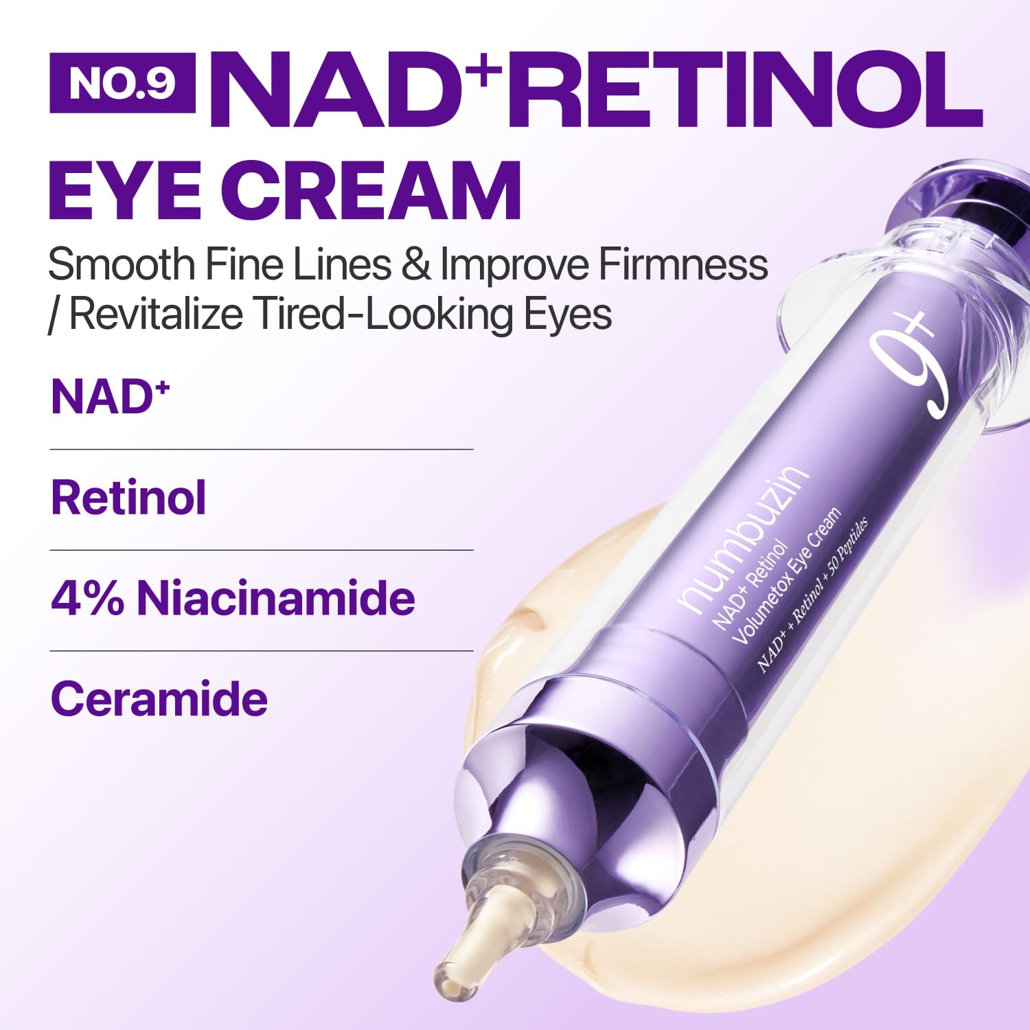 کرم دور چشم رتینول نامبوزین شماره ۹ NAD+ حجم ۱۰ میل | Numbuzin No.9 Retinol Volumetox ویژگی های کرم دور چشم نامبوزین شماره 9 حاوی NAD+ رتینول و پپتاید